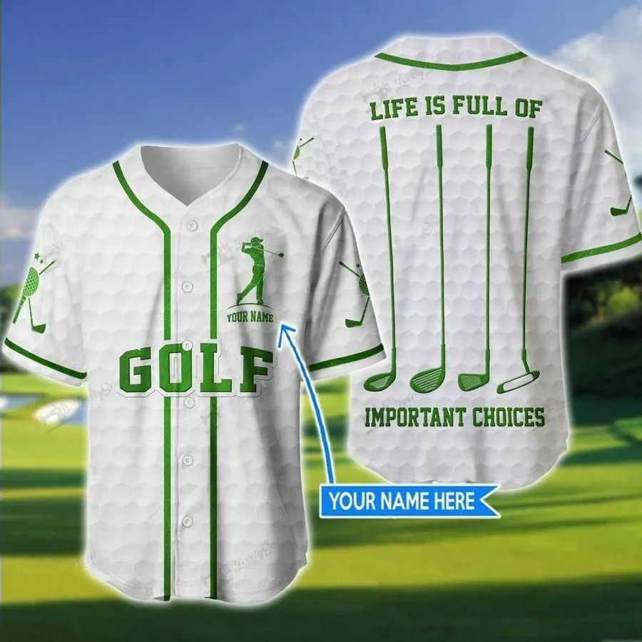 Golf Important Choices Metal Personalized Baseball Jersey, Idea Gift for Golf Lover